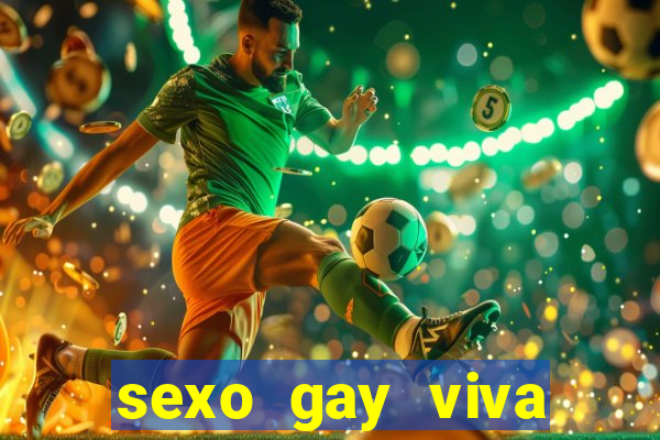 sexo gay viva local santos